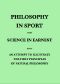 [Gutenberg 47499] • Philosophy in Sport Made Science in Earnest / Being an Attempt to Illustrate the First Principles of Natural Philosophy by the Aid of Popular Toys and Sports